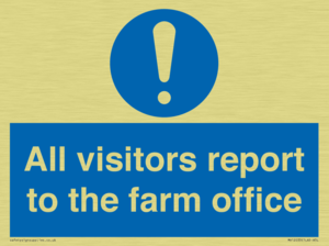 All visitors report to the farm office